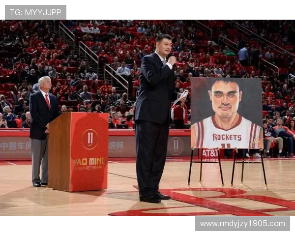 火箭姚明球队的辉煌岁月与传奇故事回顾